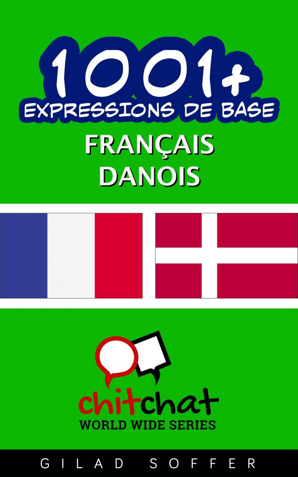 Big bigCover of 1001+ Expressions de Base Français - Danois