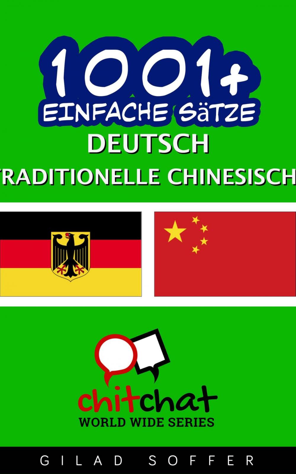 Big bigCover of 1001+ Einfache Sätze Deutsch - Traditionelle Chinesische