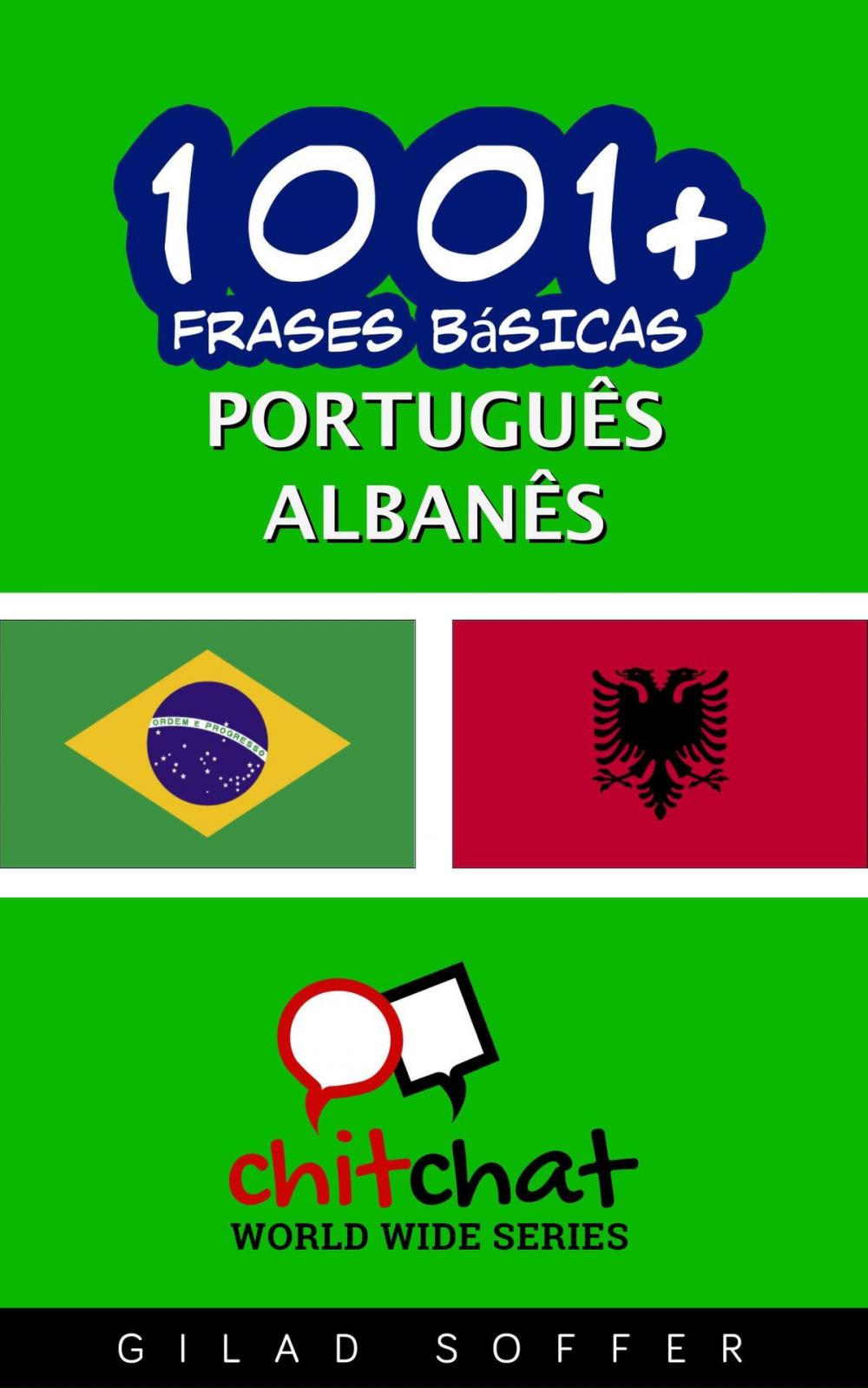 Big bigCover of 1001+ Frases Básicas Português - albanês