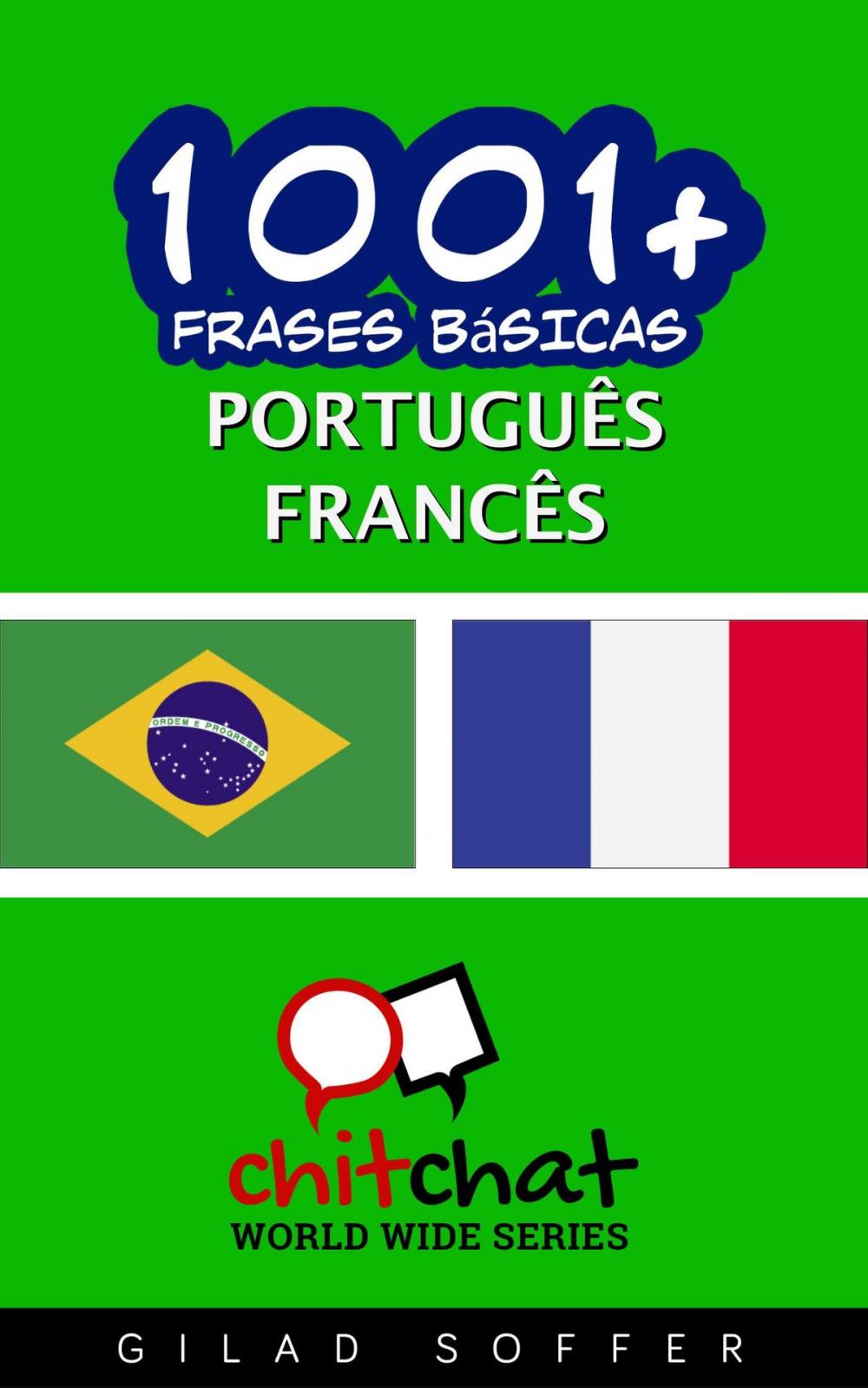 Big bigCover of 1001+ Frases Básicas Português - francês