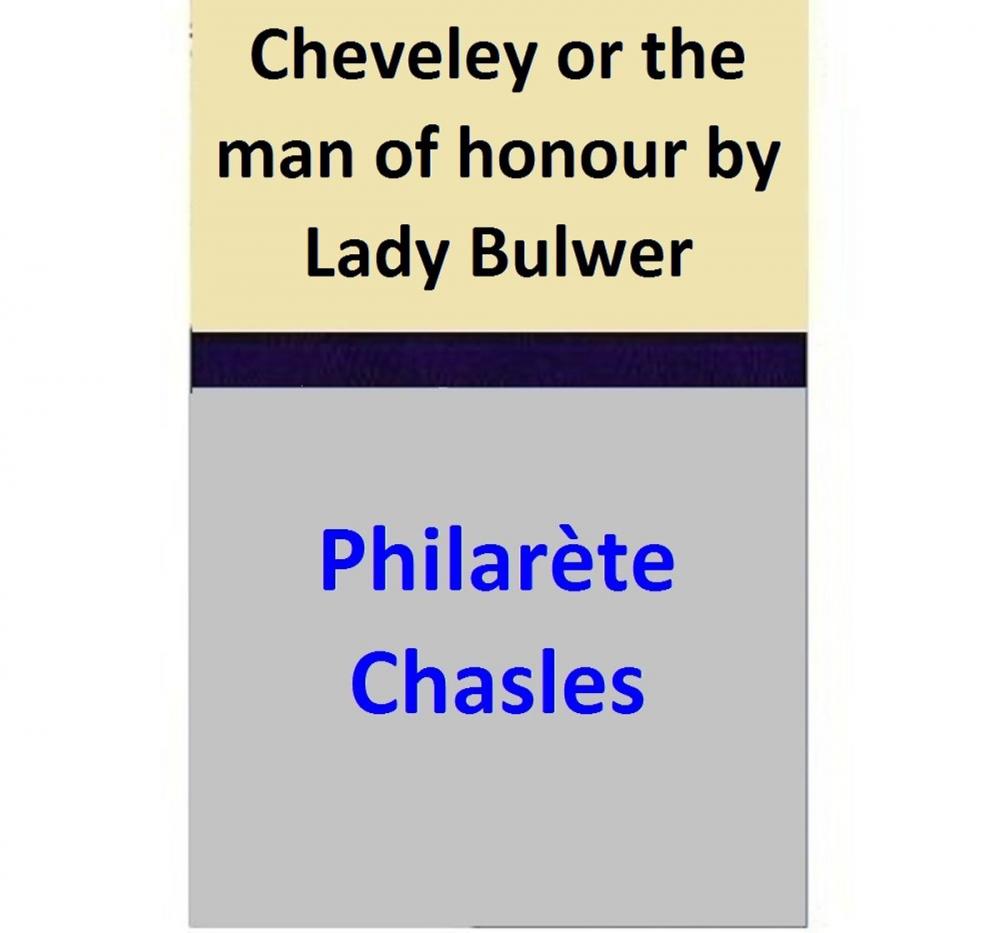 Big bigCover of Cheveley or the man of honour by Lady Bulwer