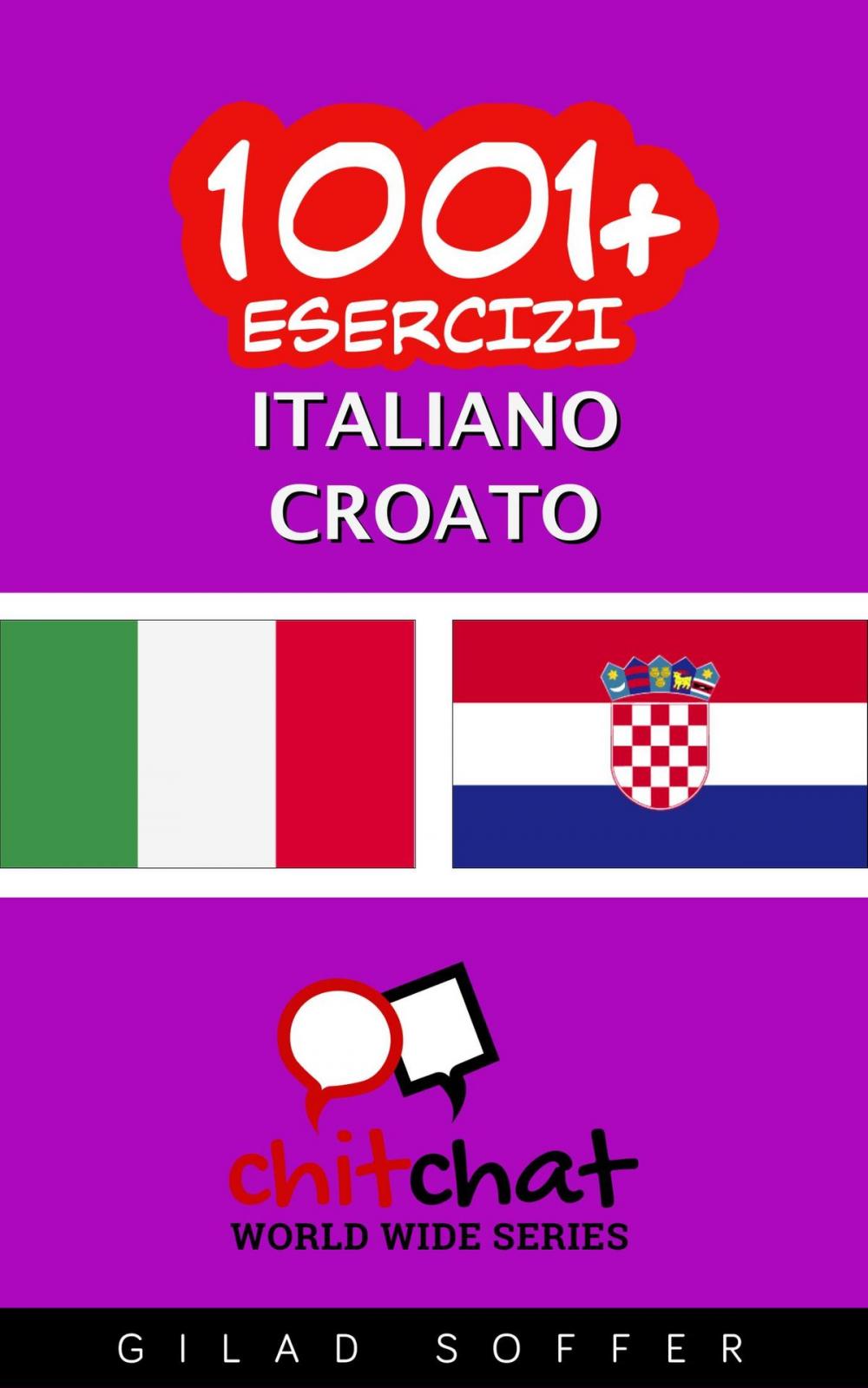 Big bigCover of 1001+ Esercizi Italiano - Croato