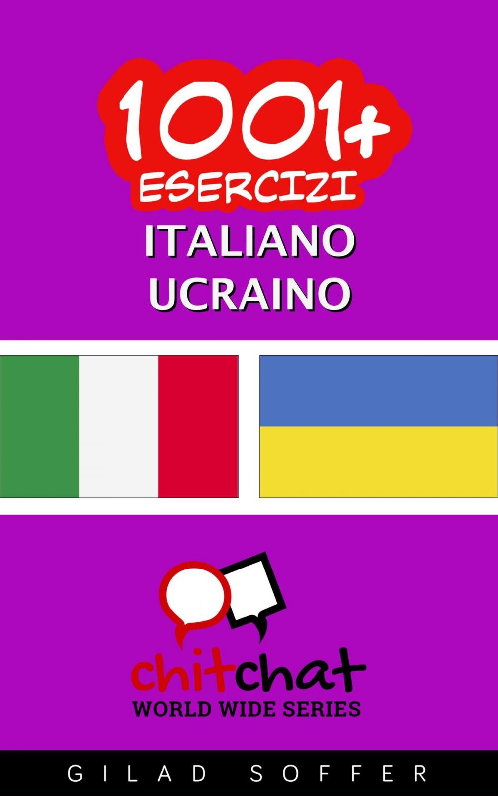 Big bigCover of 1001+ Esercizi Italiano - Ucraino