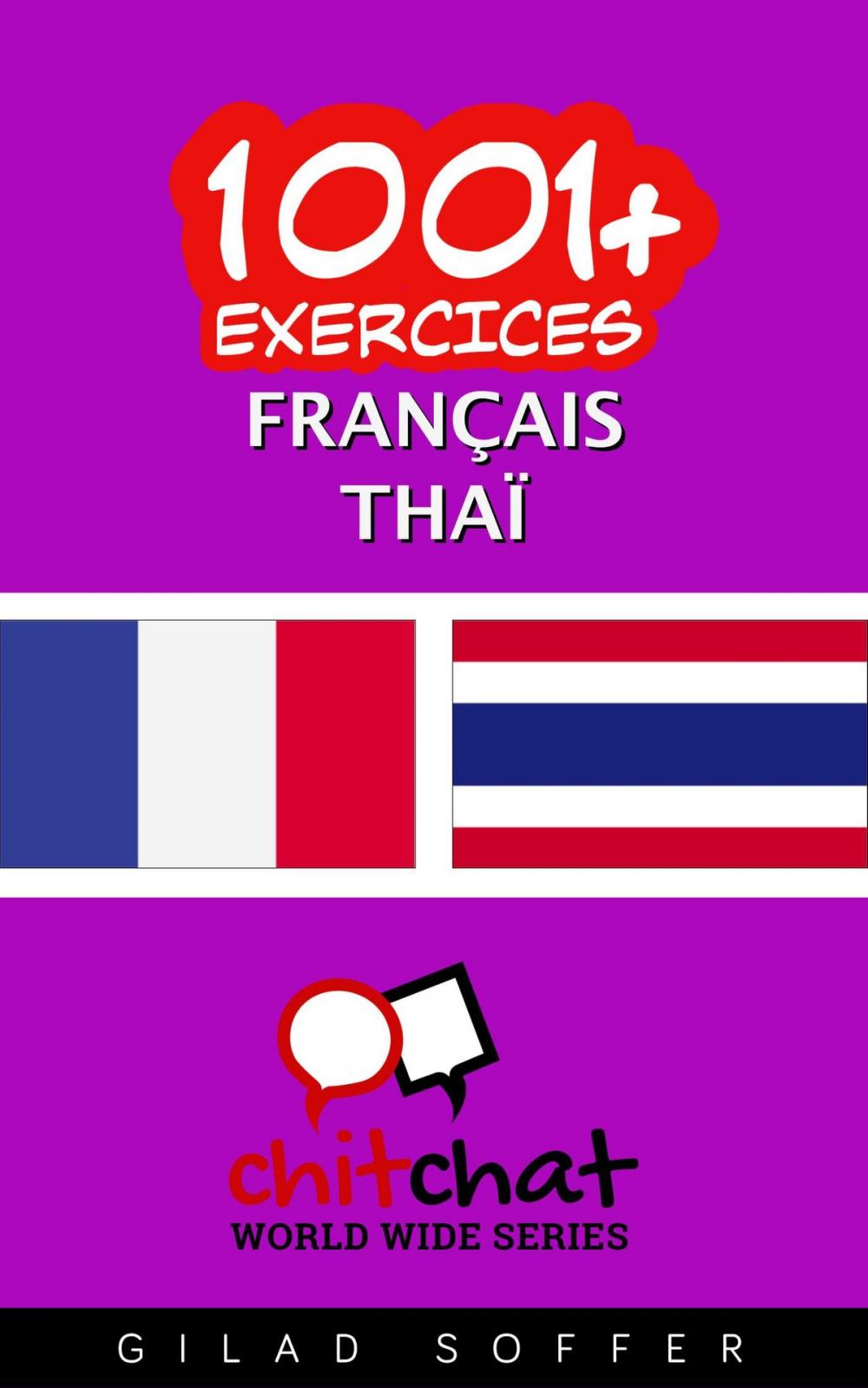 Big bigCover of 1001+ exercices Français - Thaïlandais