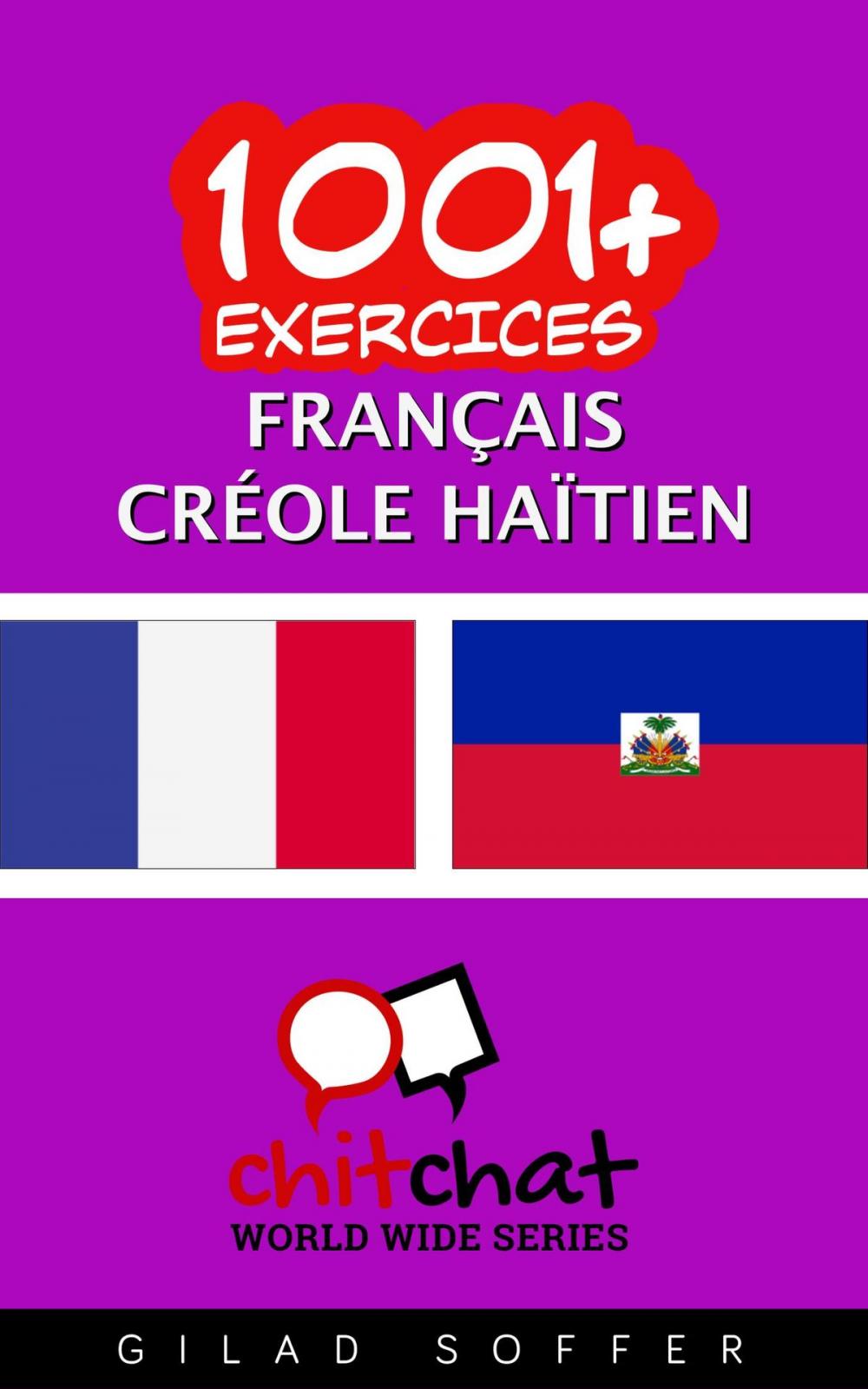 Big bigCover of 1001+ exercices Français - Créole Haïtien