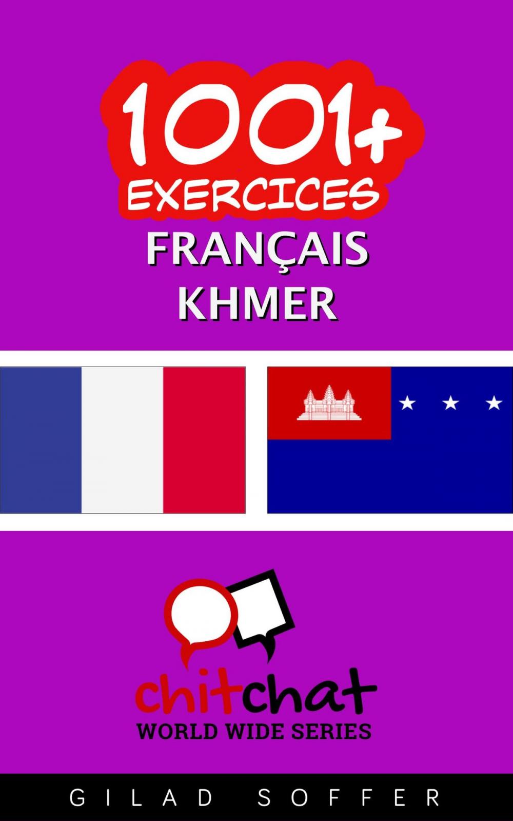 Big bigCover of 1001+ exercices Français - Khmer