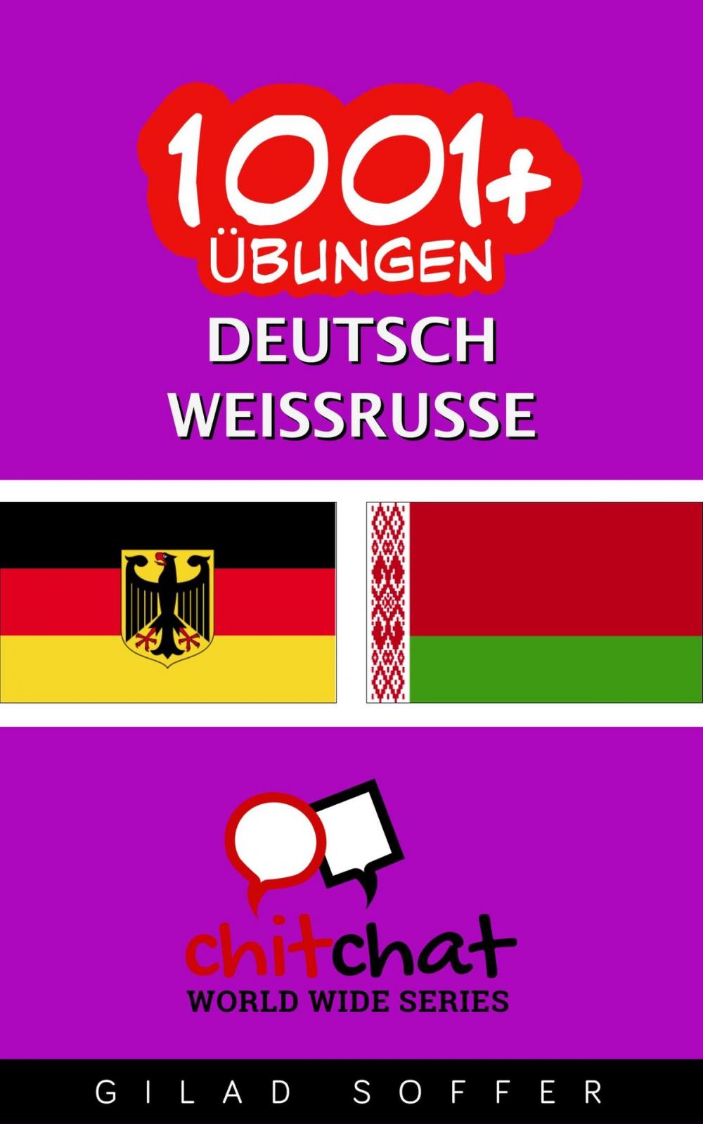 Big bigCover of 1001+ Übungen Deutsch - Weißrussisch