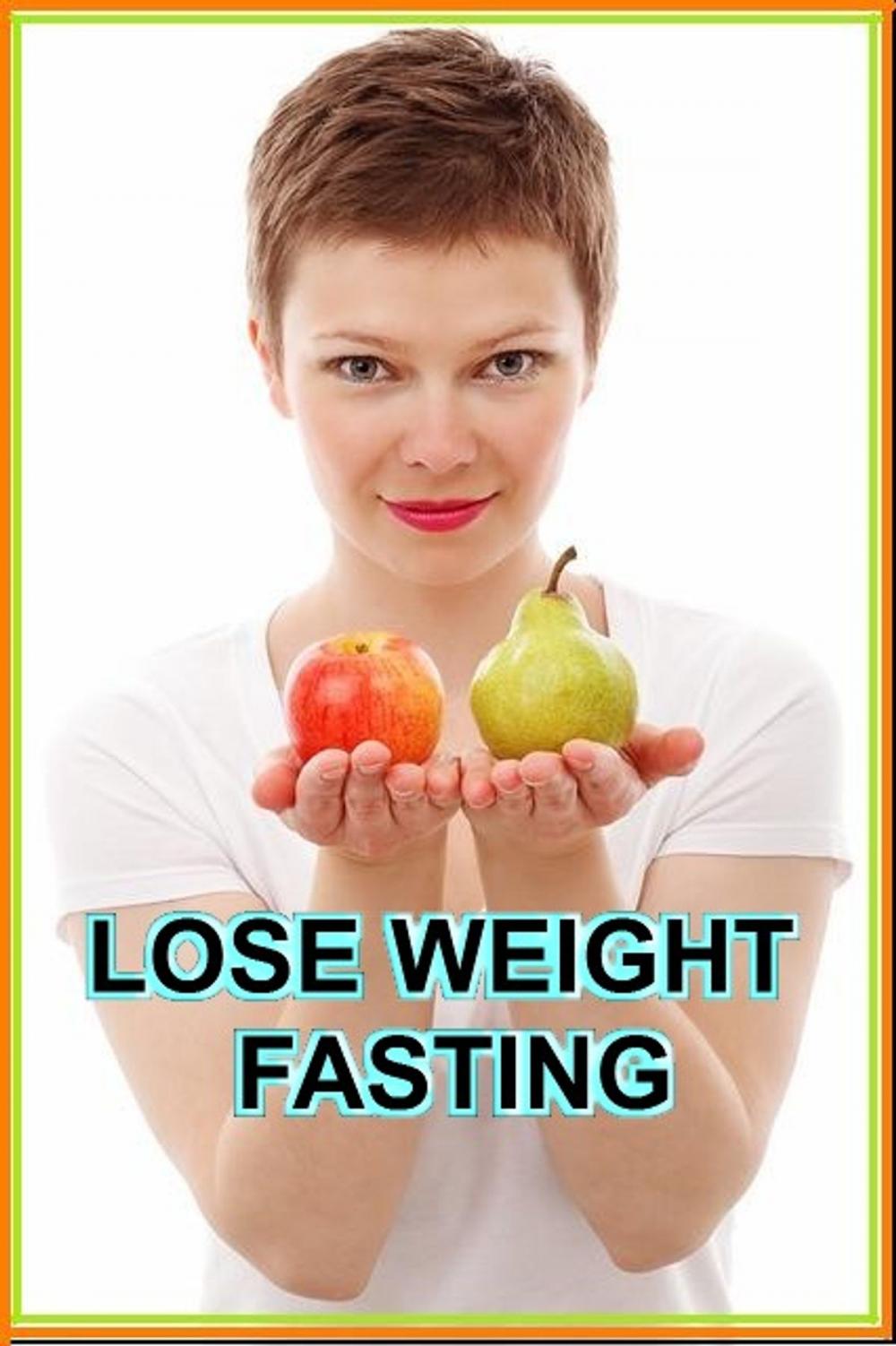 Big bigCover of Lose Weight Fasting