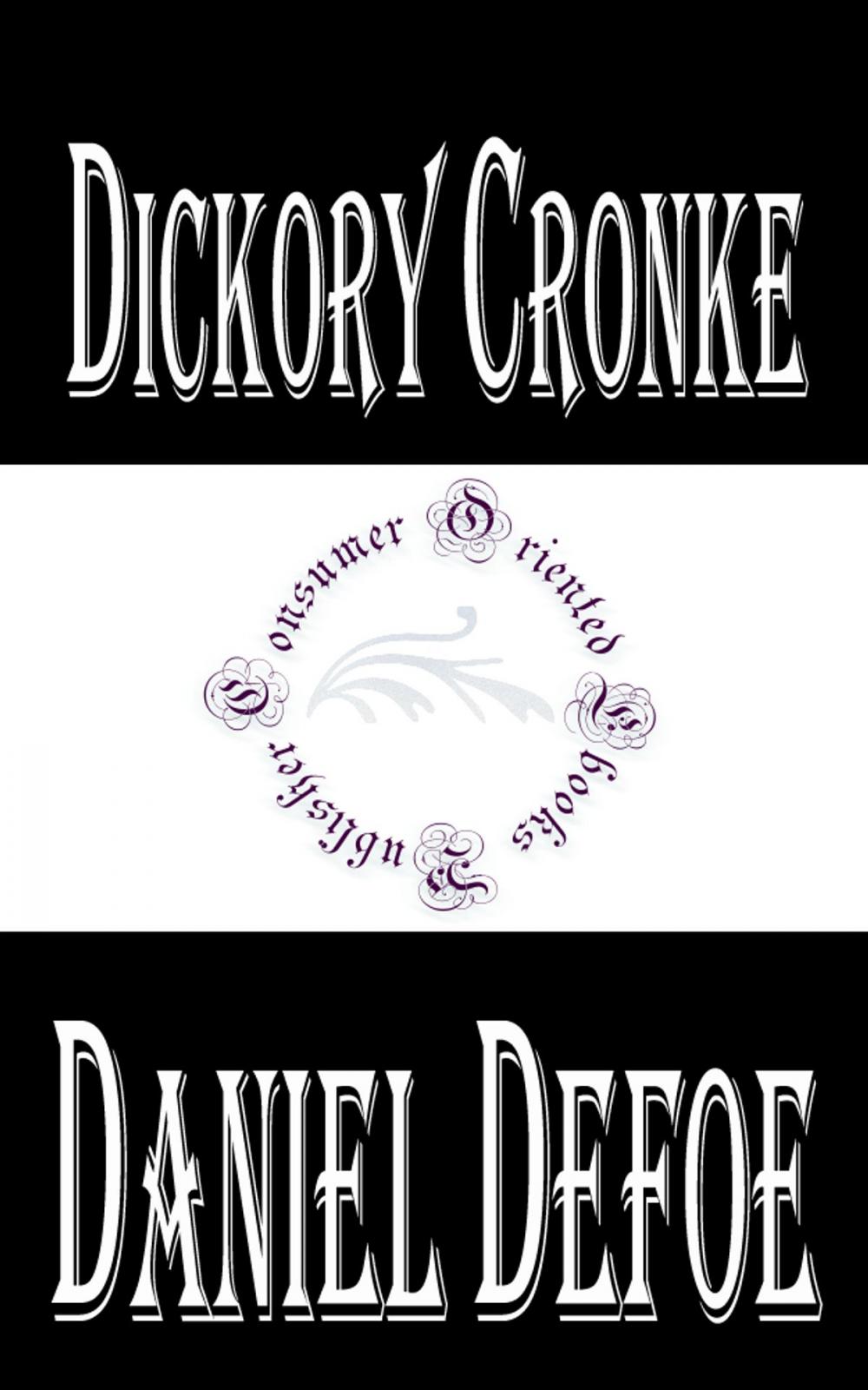 Big bigCover of Dickory Cronke (Annotated)