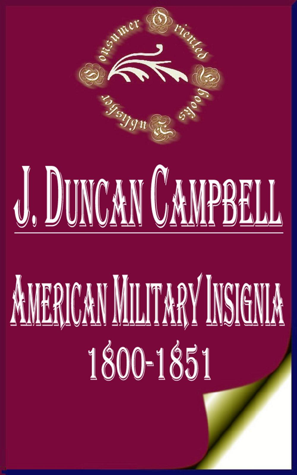 Big bigCover of American Military Insignia 1800-1851 (Illustrated)