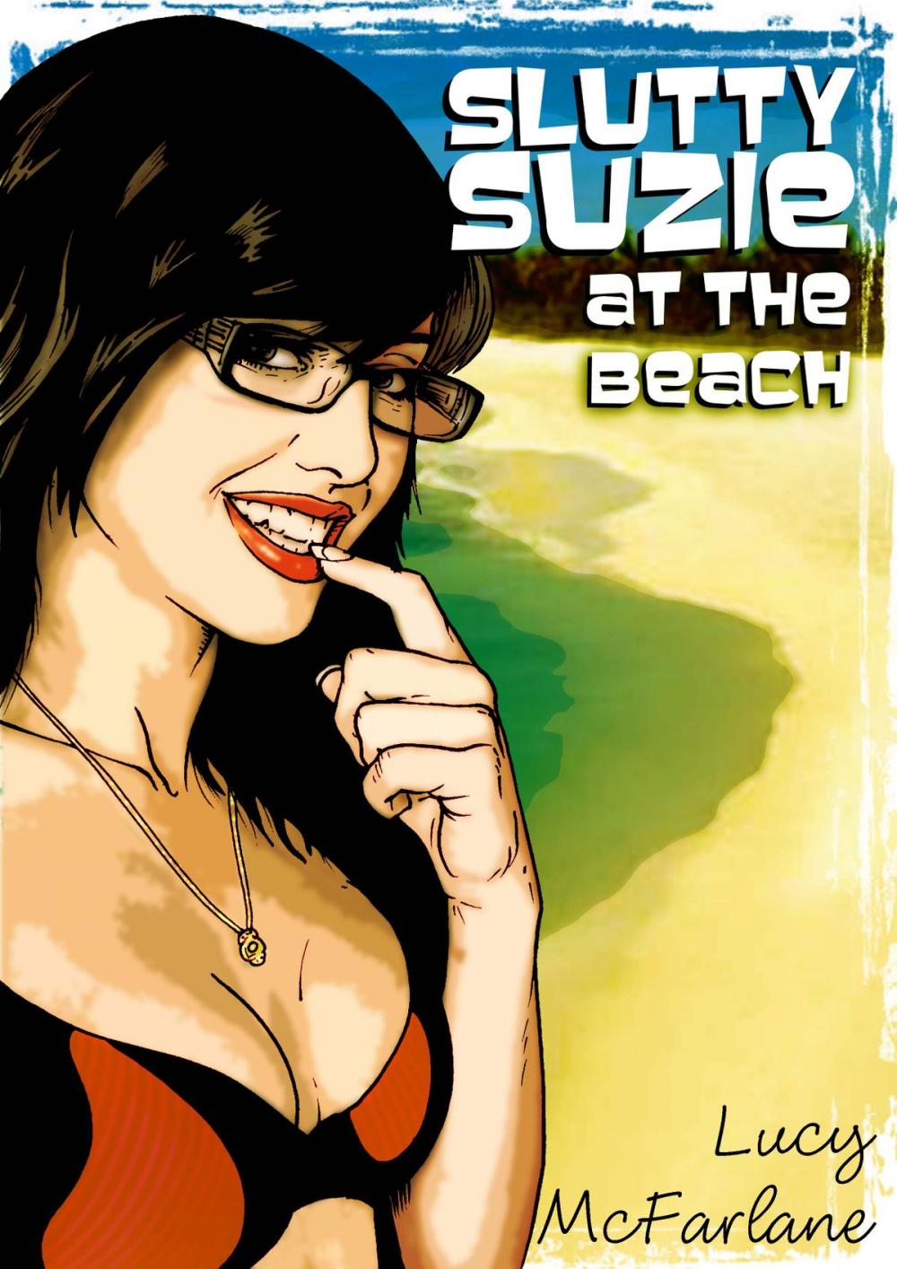 Big bigCover of Slutty Suzie at The Beach - A short erotic novel