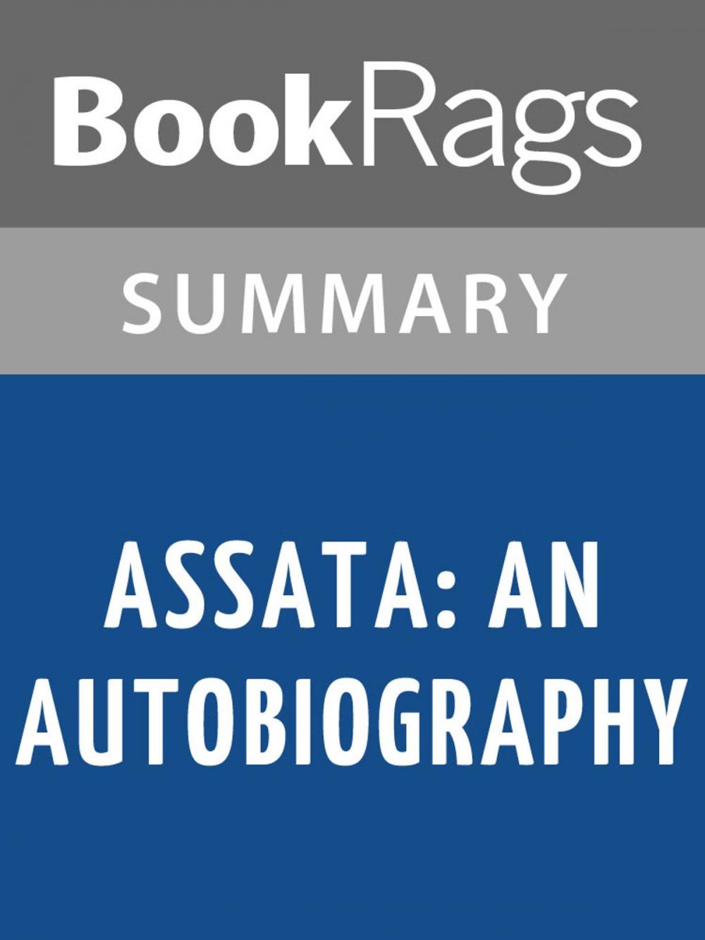 Big bigCover of Assata: An Autobiography by Assata Shakur l Summary & Study Guide