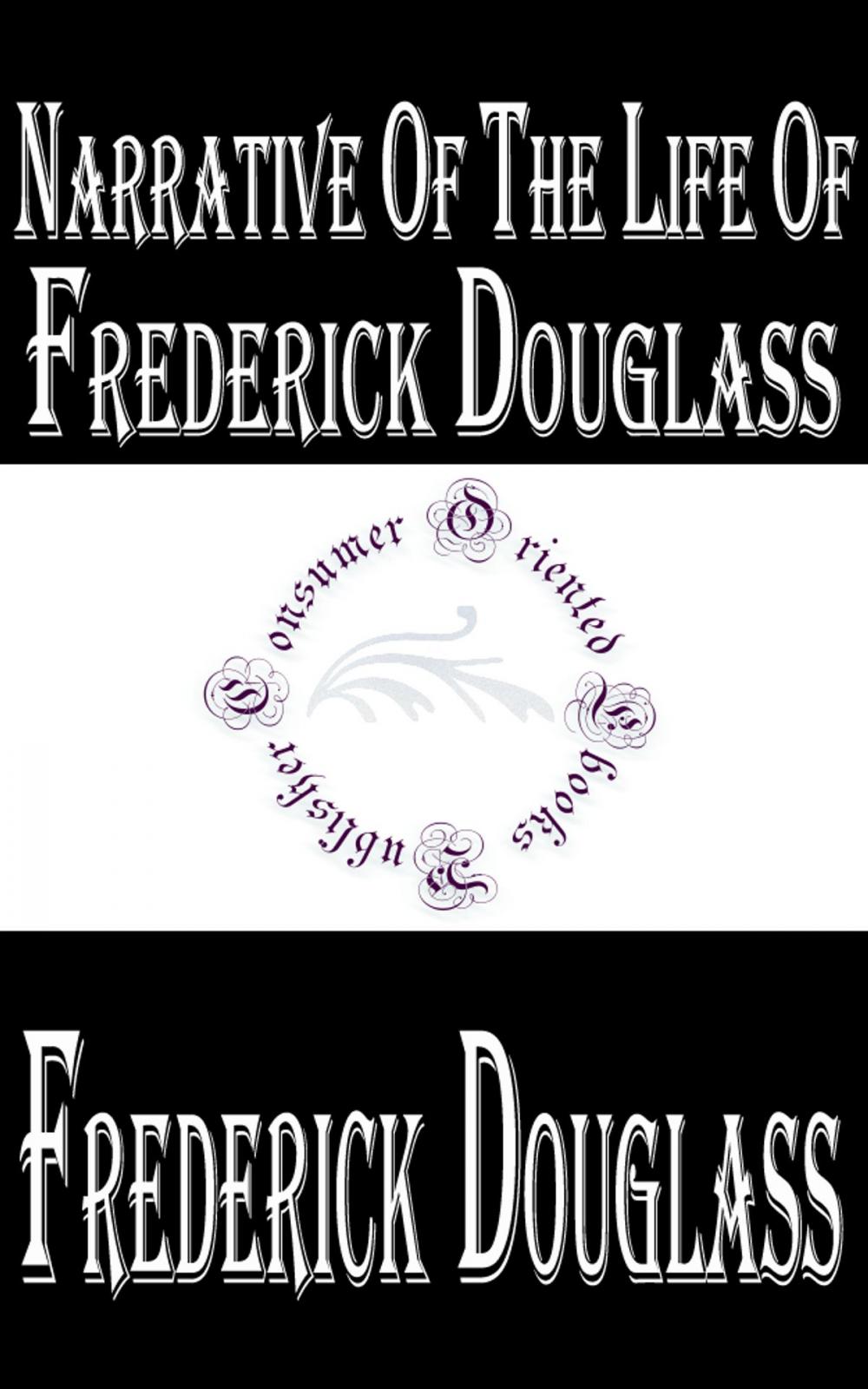 Big bigCover of Narrative of the Life of Frederick Douglass, an American Slave