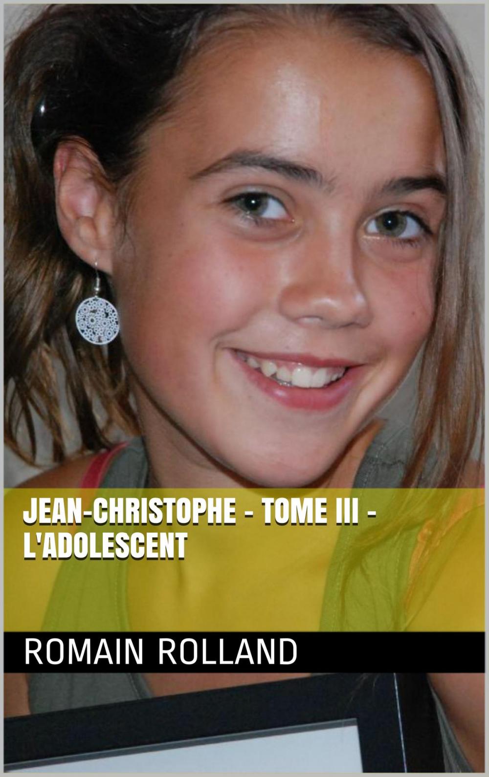 Big bigCover of Jean-Christophe - Tome III - L'Adolescent