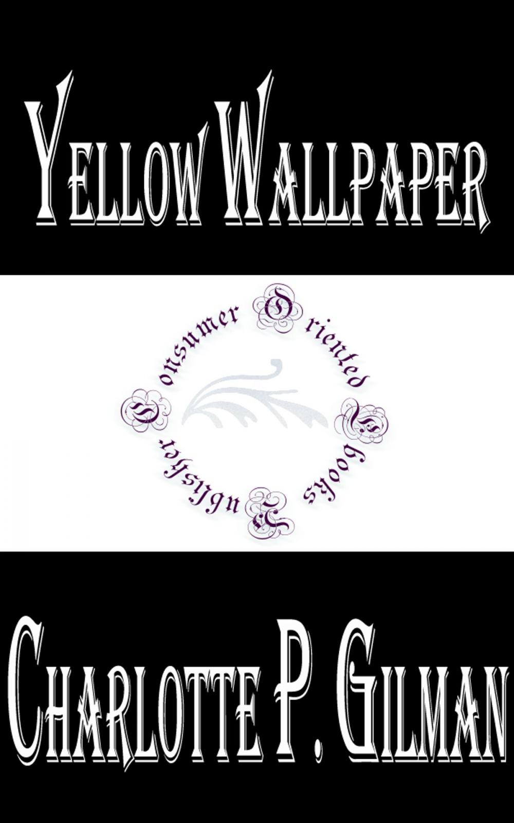 Big bigCover of Yellow Wallpaper