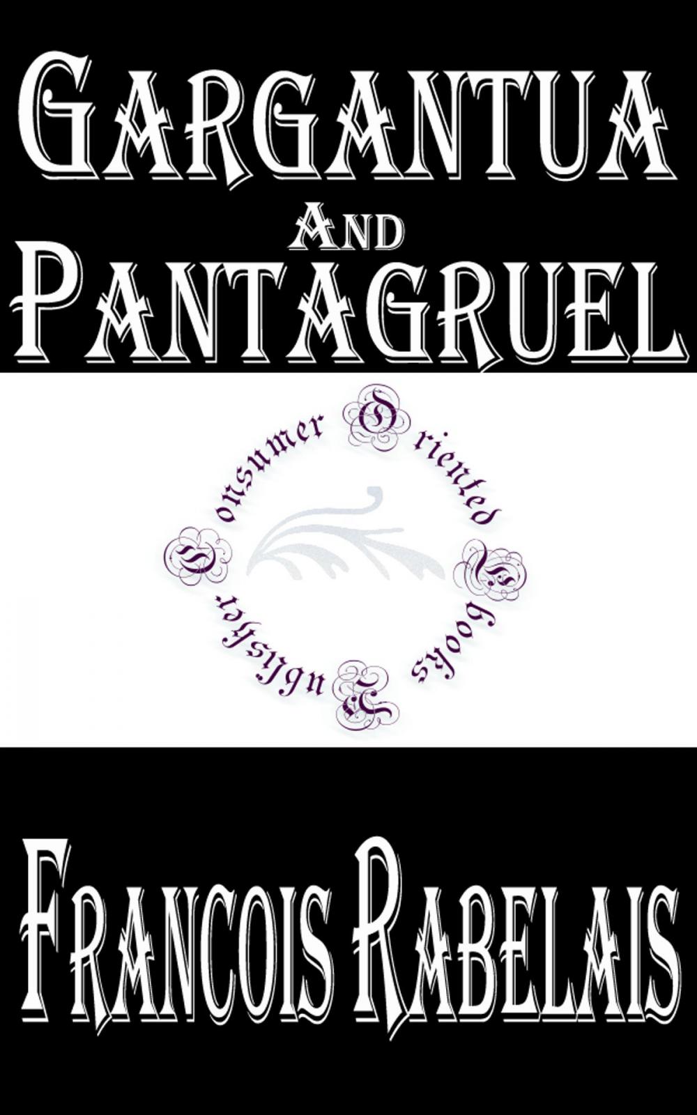 Big bigCover of Gargantua and Pantagruel (Illustrated)