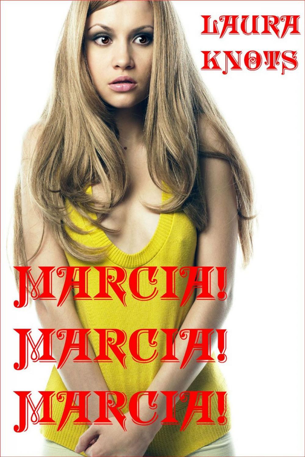 Big bigCover of Marcia! Marcia! Marcia!