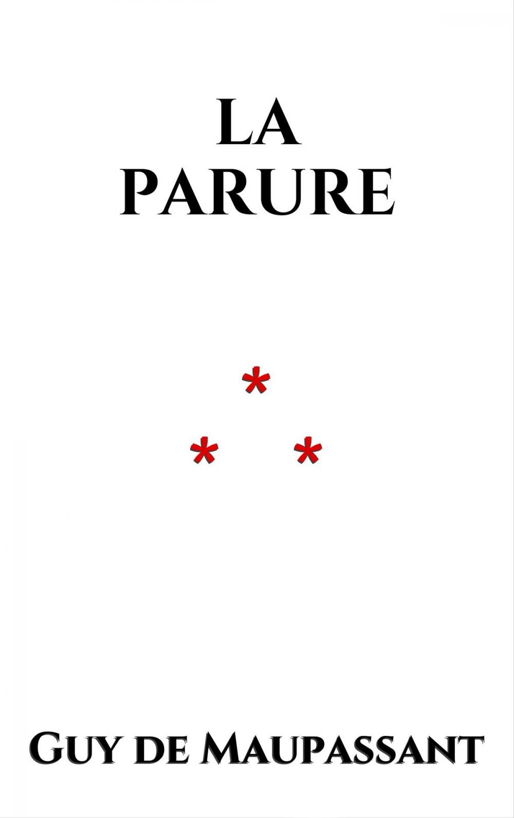 Big bigCover of La Parure