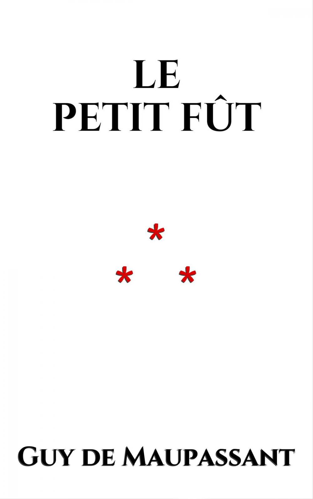 Big bigCover of Le Petit Fût