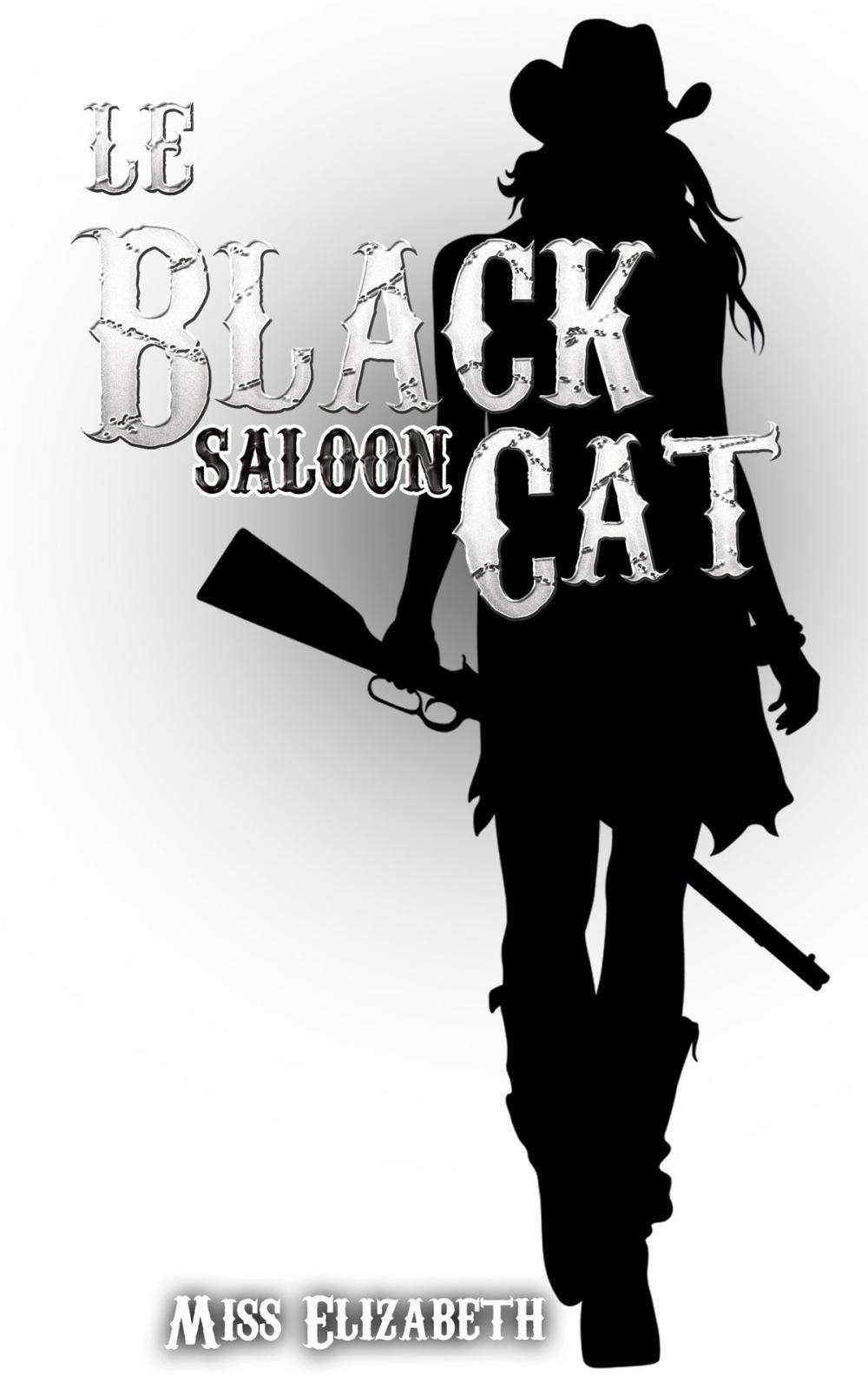 Big bigCover of Le Black Cat Saloon