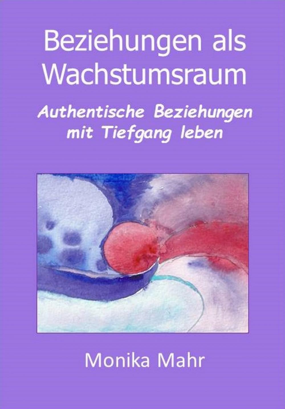 Big bigCover of Beziehungen als Wachstumsraum