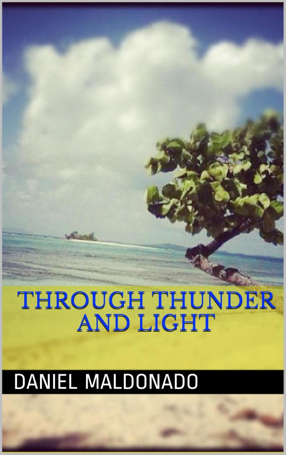 Big bigCover of Through Thunder and Light