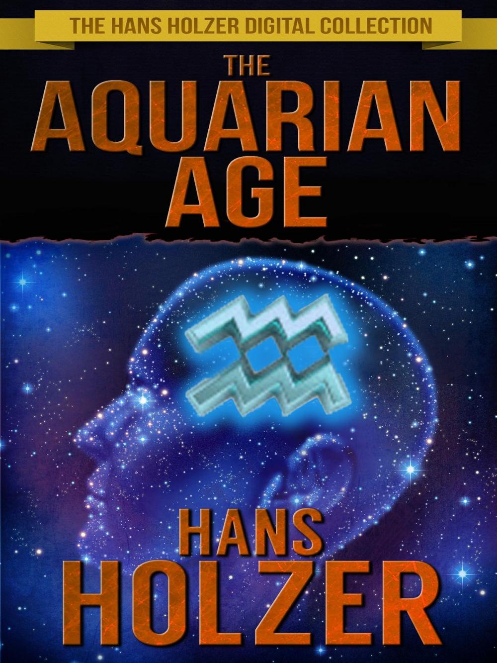 Big bigCover of The Aquarian Age