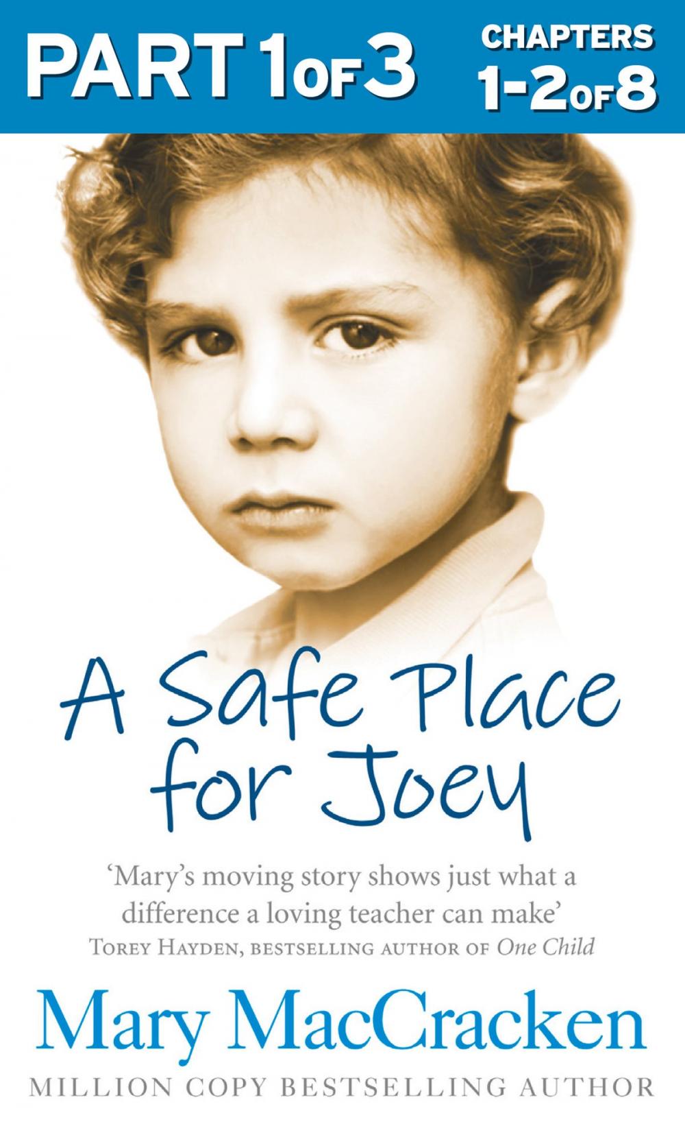 Big bigCover of A Safe Place for Joey: Part 1 of 3