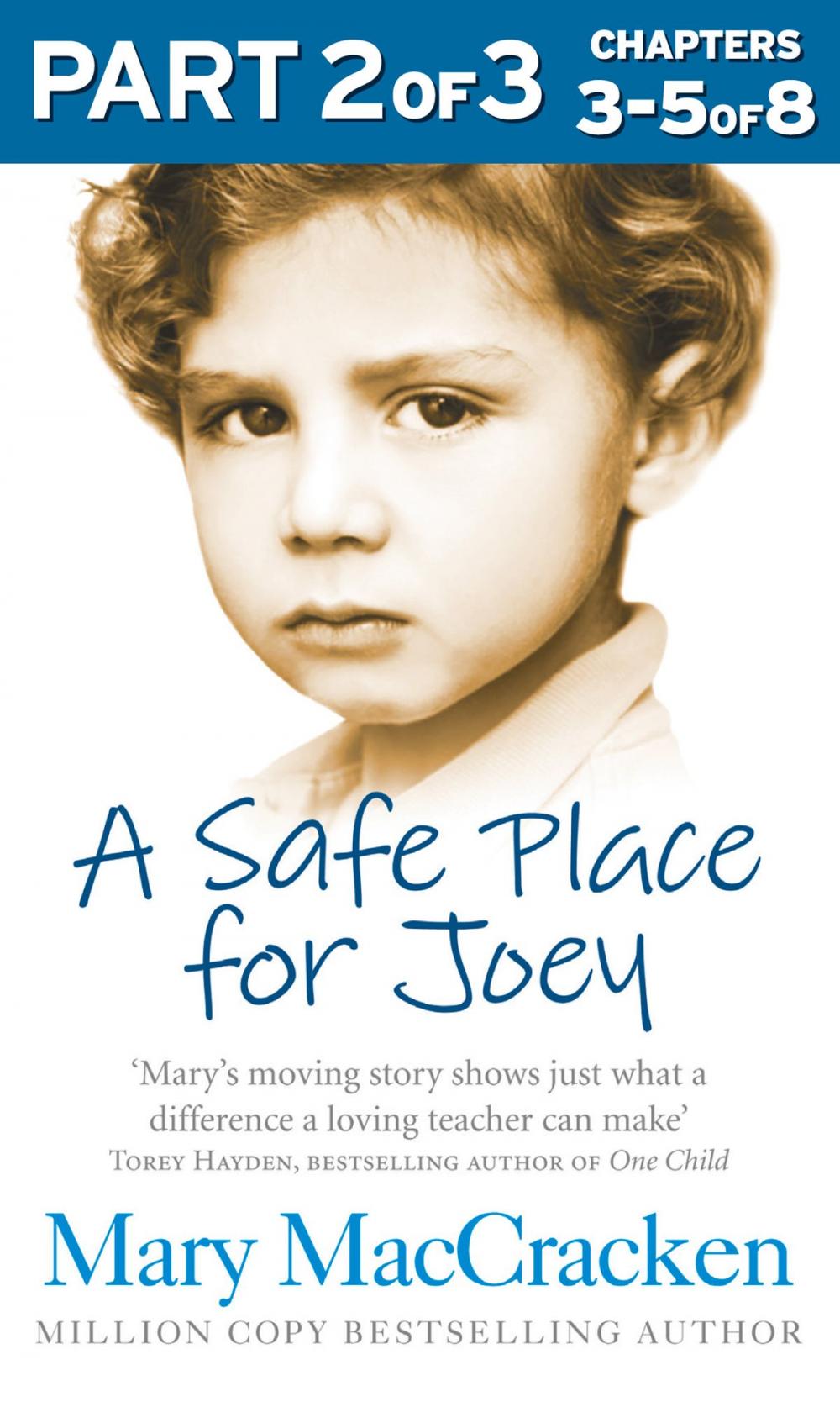 Big bigCover of A Safe Place for Joey: Part 2 of 3