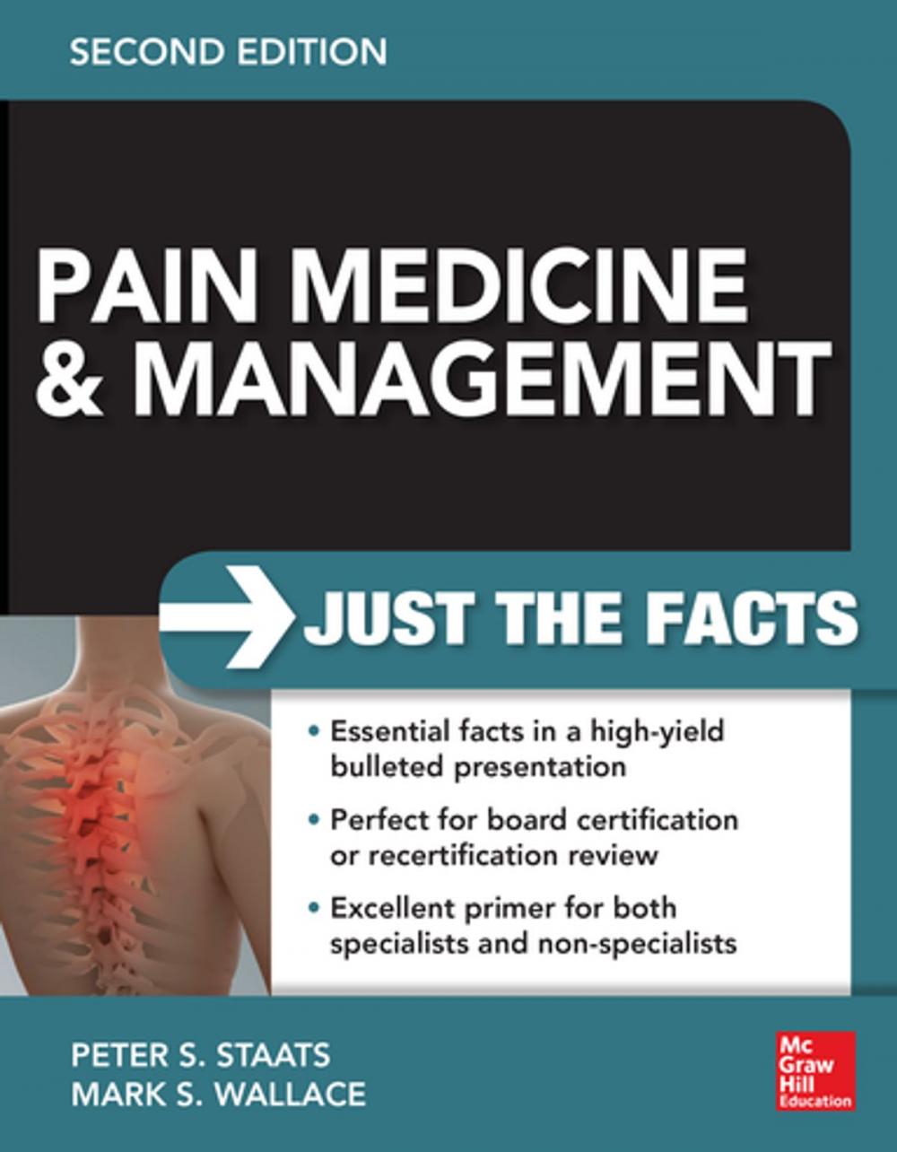 Big bigCover of Pain Medicine and Management: Just the Facts, 2e