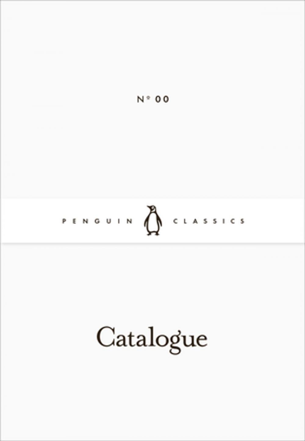 Big bigCover of Penguin Classics: Catalogue