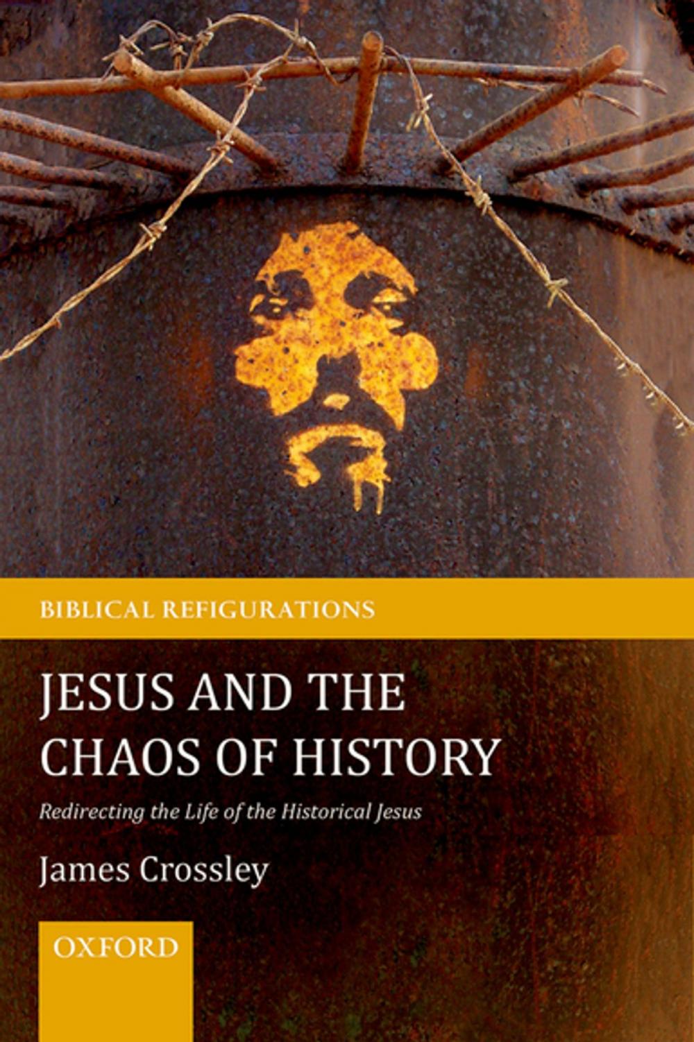 Big bigCover of Jesus and the Chaos of History