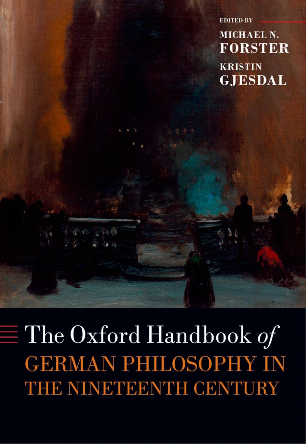 Big bigCover of The Oxford Handbook of German Philosophy in the Nineteenth Century