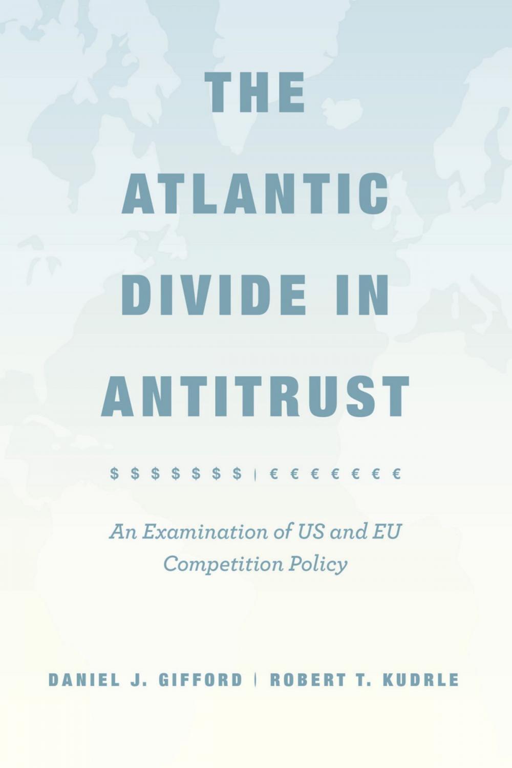 Big bigCover of The Atlantic Divide in Antitrust