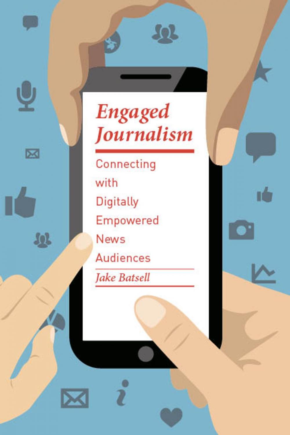 Big bigCover of Engaged Journalism