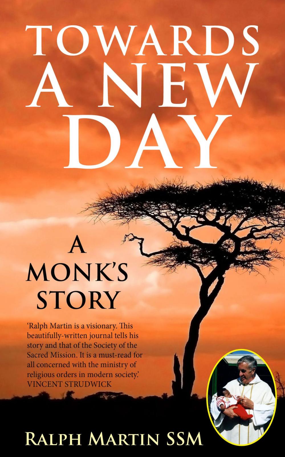 Big bigCover of Towards a New Day: A Monk's Story