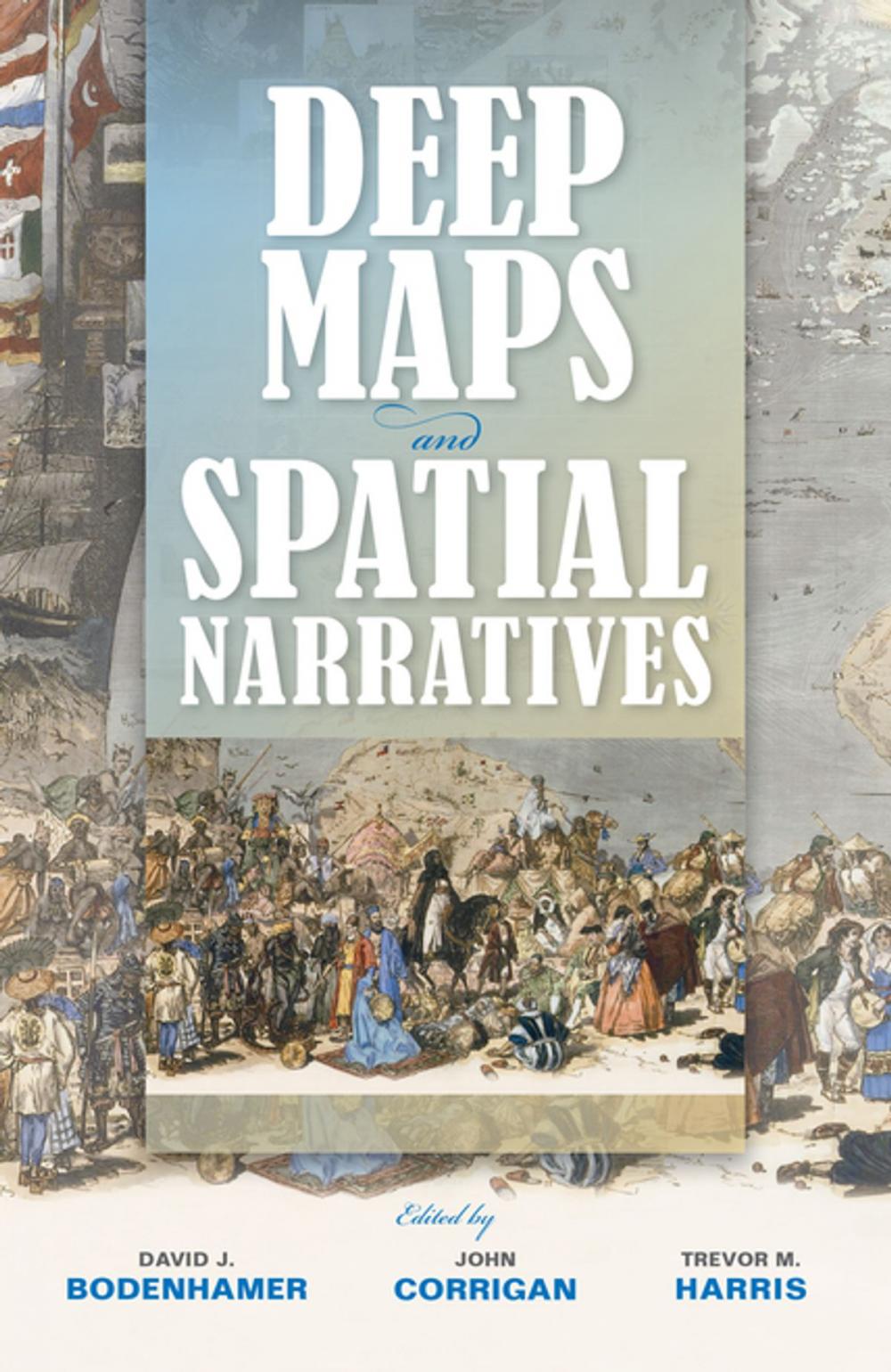 Big bigCover of Deep Maps and Spatial Narratives