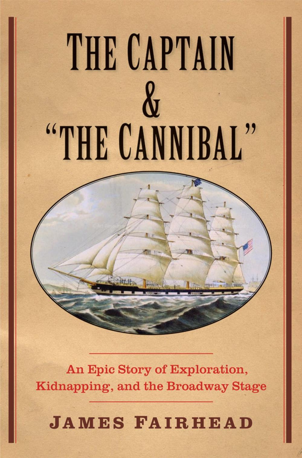 Big bigCover of The Captain and "the Cannibal"