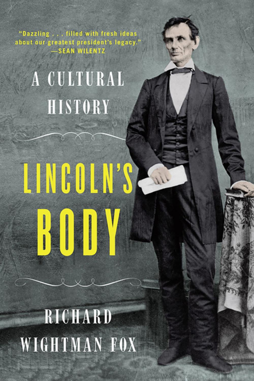 Big bigCover of Lincoln's Body: A Cultural History