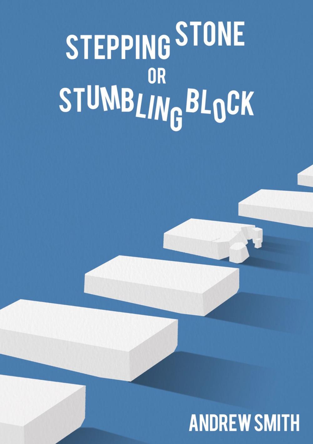 Big bigCover of Stepping Stone or Stumbling Block?