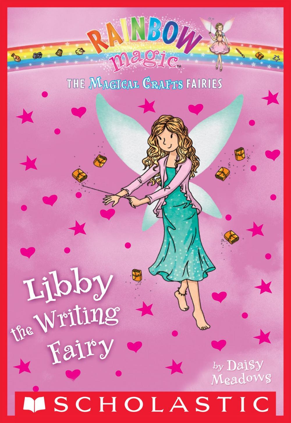 Big bigCover of The Magical Crafts Fairies #6: Libby the Writing Fairy