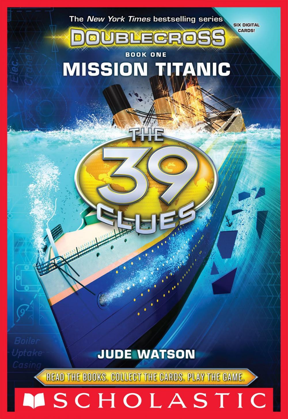 Big bigCover of The 39 Clues: Doublecross Book 1: Mission Titanic