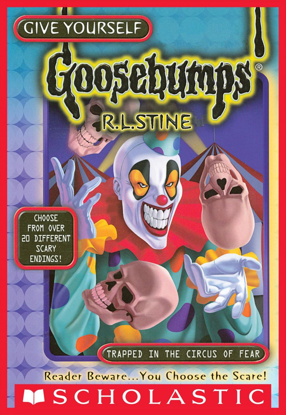 Big bigCover of Give Yourself Goosebumps Special Edition: Trapped in the Circus of Fear