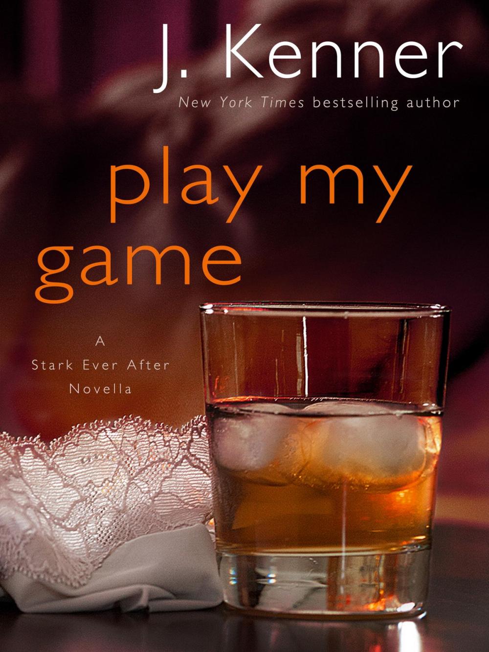 Big bigCover of Play My Game: A Stark Ever After Novella