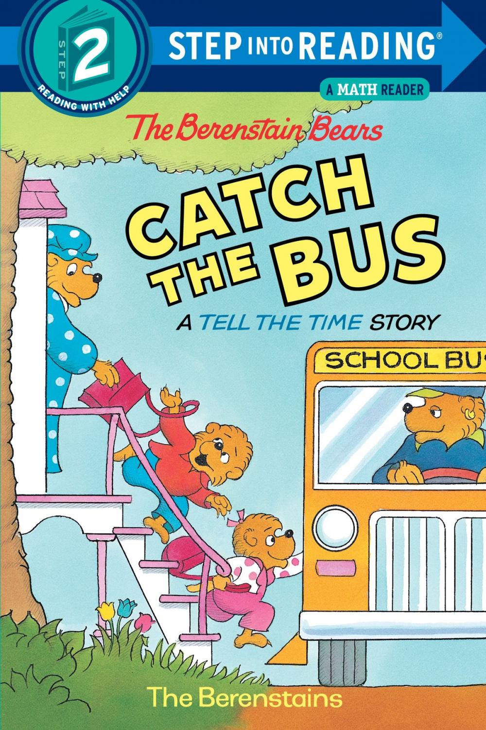 Big bigCover of The Berenstain Bears Catch the Bus