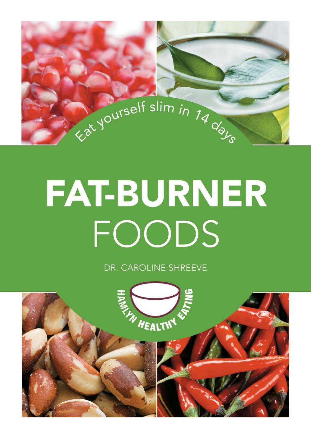 Big bigCover of Fat-Burner Foods