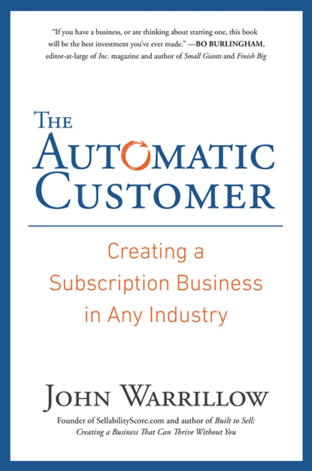 Big bigCover of The Automatic Customer