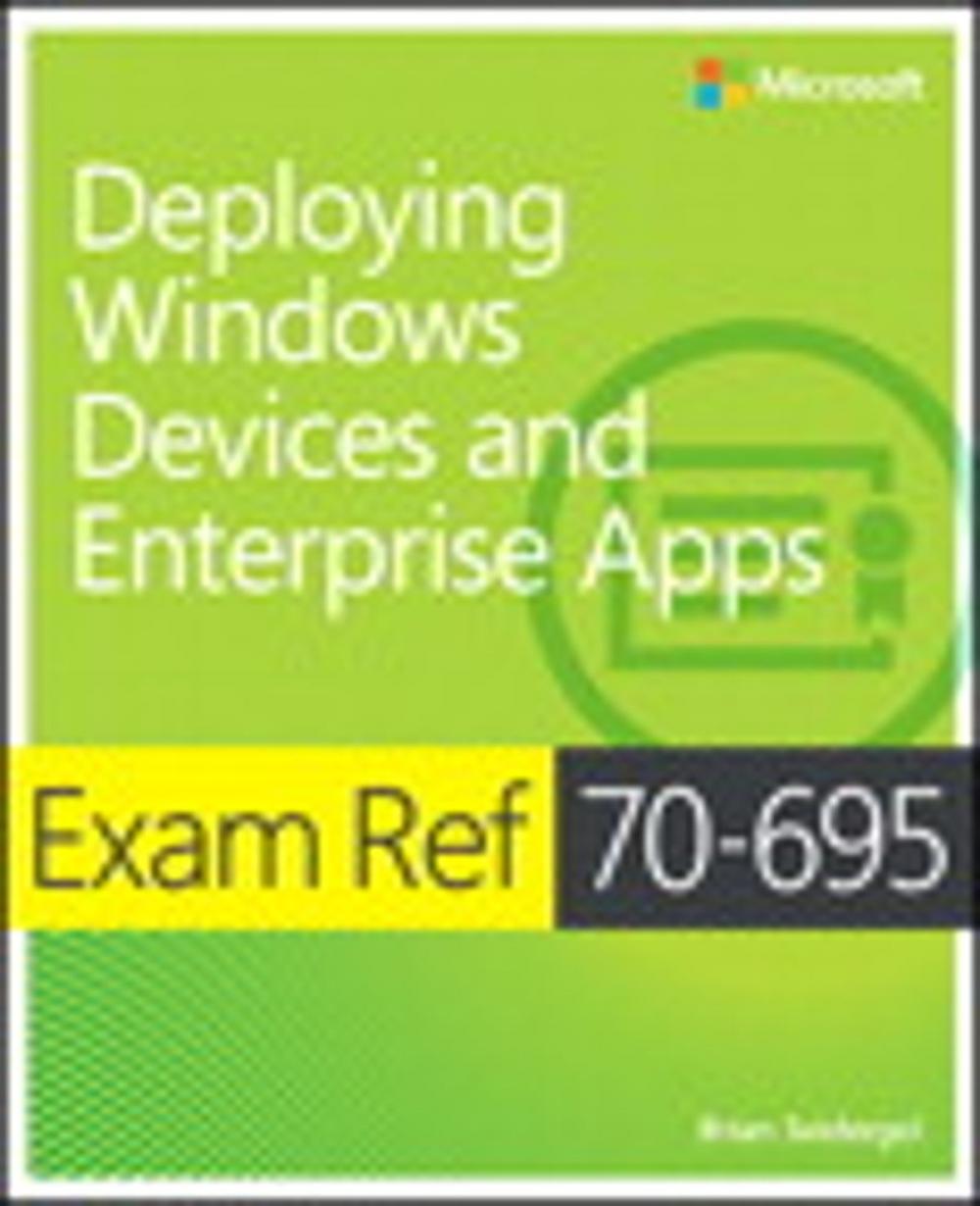 Big bigCover of Exam Ref 70-695 Deploying Windows Devices and Enterprise Apps (MCSE)