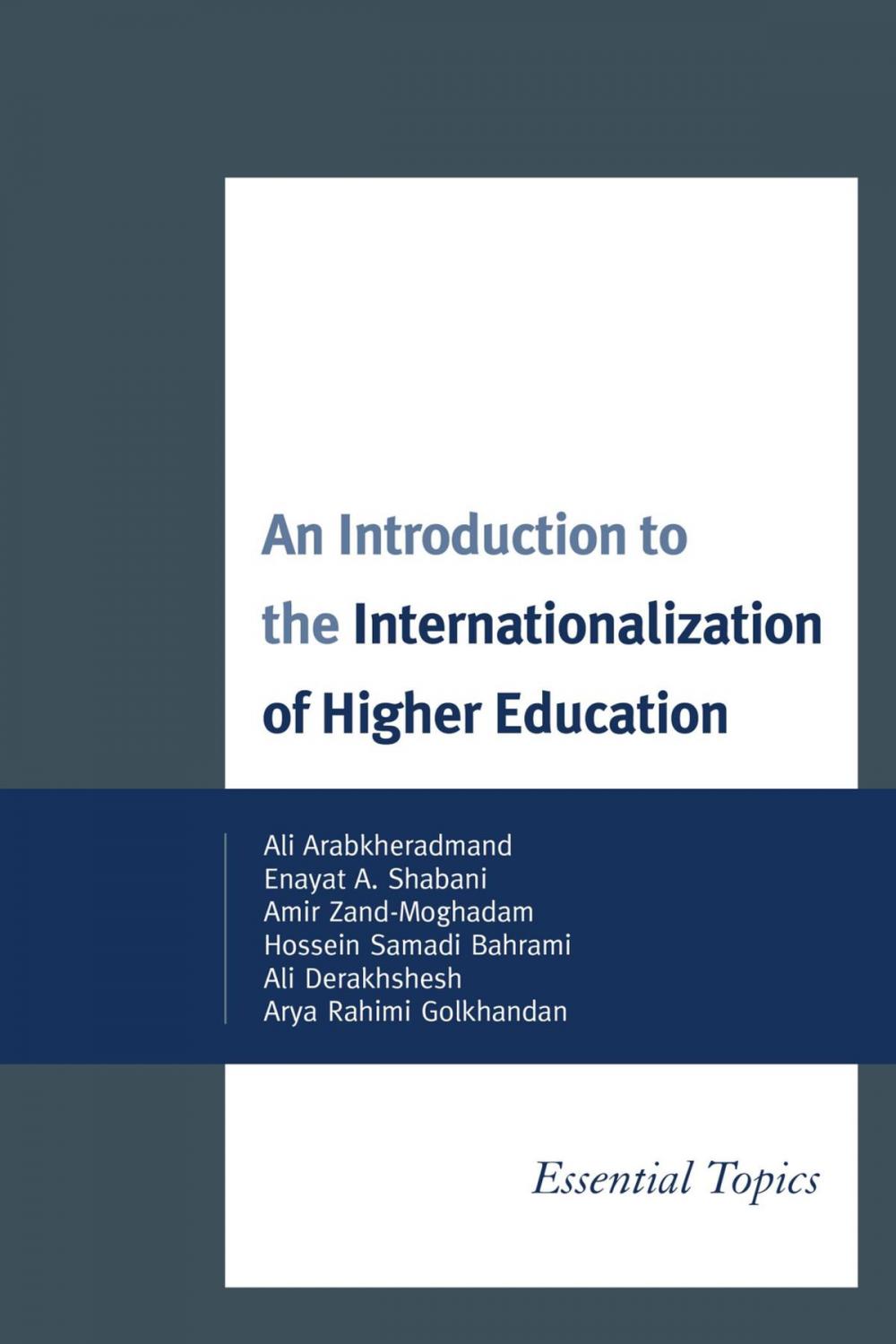 Big bigCover of An Introduction to the Internationalization of Higher Education