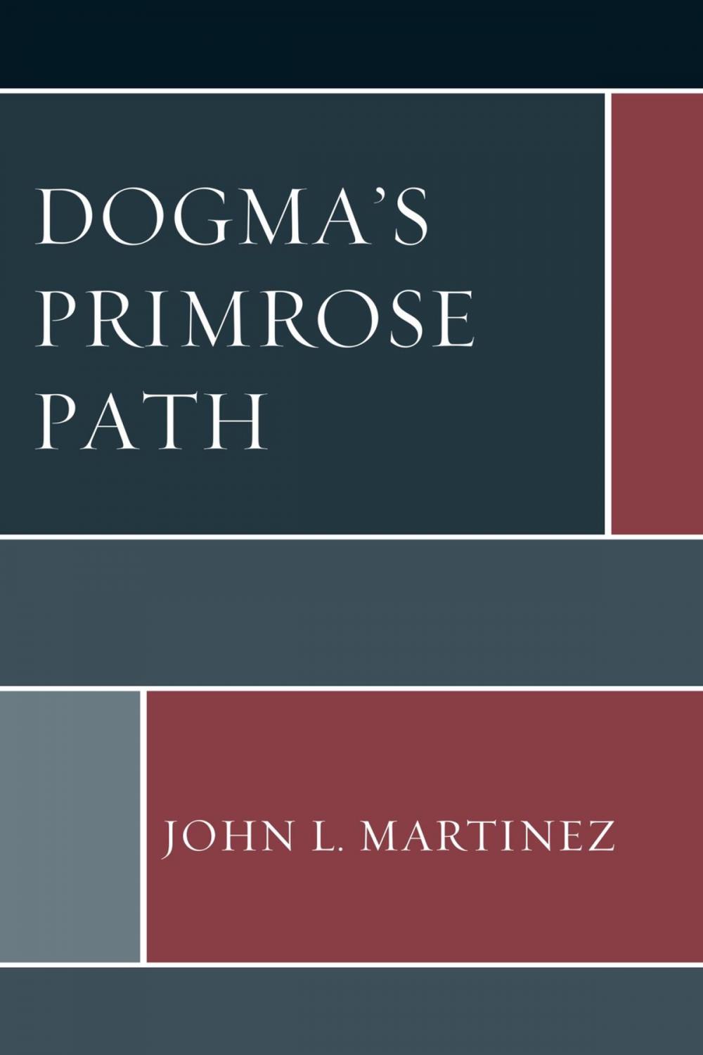 Big bigCover of Dogma’s Primrose Path